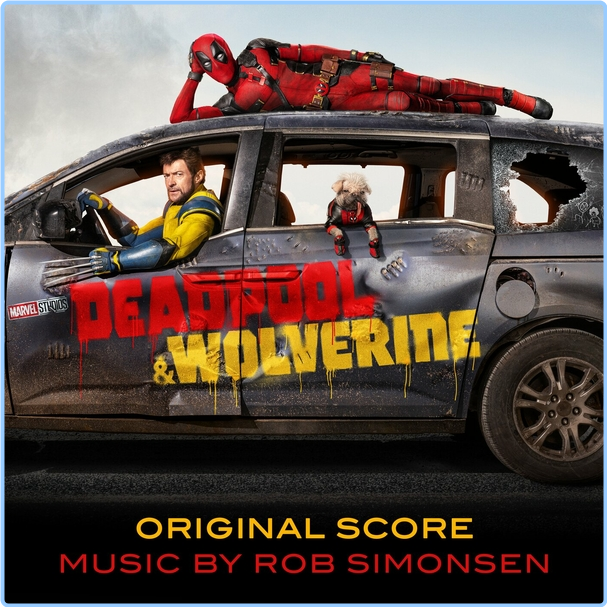 Rob Simonsen Deadpool & Wolverine Original Score (2024) WEB [FLAC] 16BITS 44 1KHZ 8oaKc4iH_o