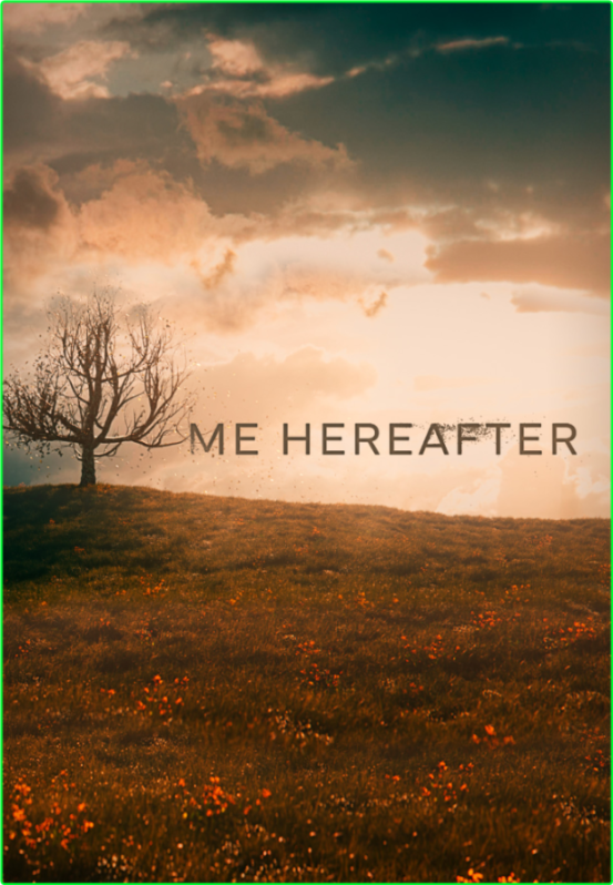 Me Hereafter (2024) Season 1 Complete [720p] (x264) SWKnGR9Z_o
