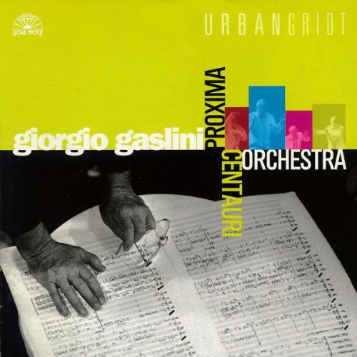 Giorgio Gaslini - Urban Griot - 2003