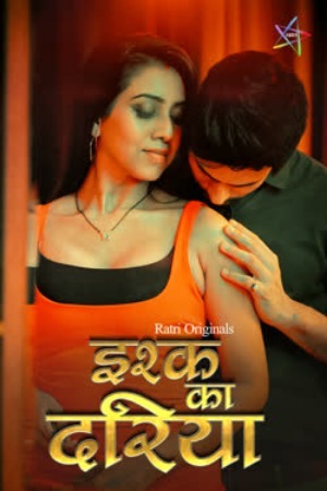 Ishq Ka Dariya 2025 Hindi Season 1 Episodes 1-3 Ratri WEB Series 720p HDRip Download