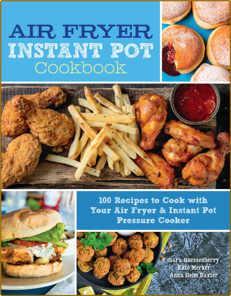 Air Fryer Instant Pot Cookbook Quessenberry Sara MrWytN9f_o