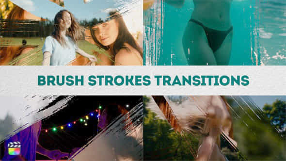 Brush Strokes Transitions Fcpx - VideoHive 49624210