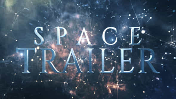 Space Trailer - VideoHive 18225619
