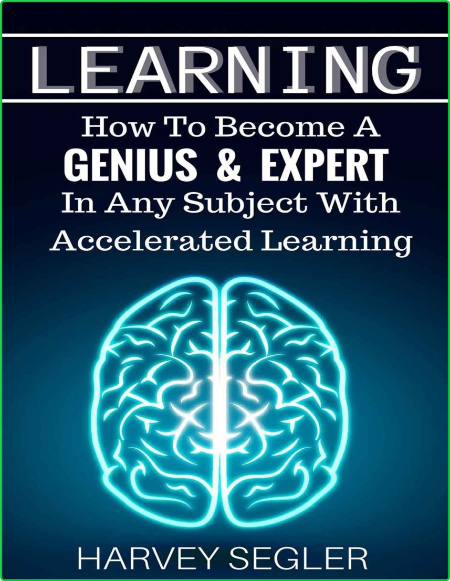 learning-how-to-become-a-genius-and-expert-in-any-subject-with