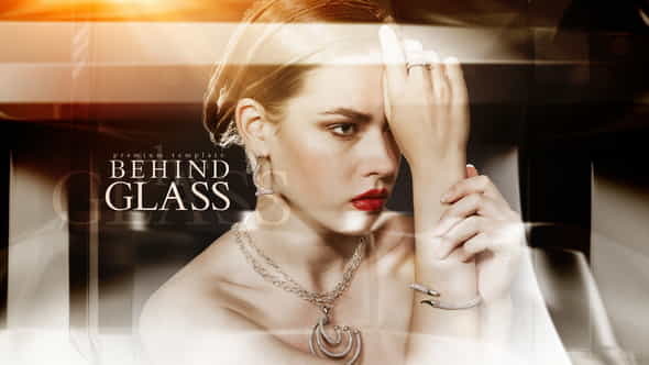 Behind the Glass - VideoHive 21809707