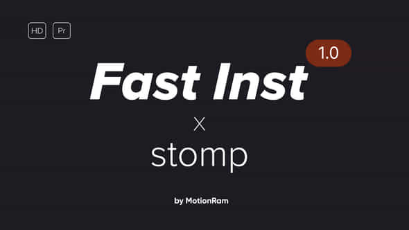 Fast Instagram Stomp - VideoHive 34226237