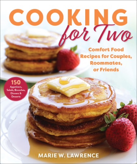 Cooking for Two by Marie W  Lawrence