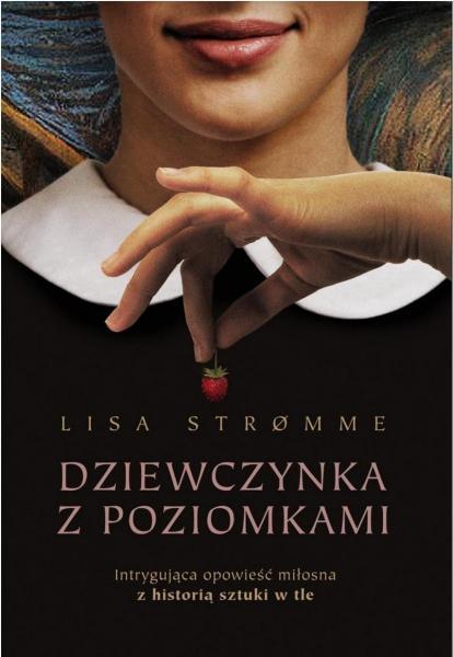 Lisa Stromme - Dziewczynka z poziomkami