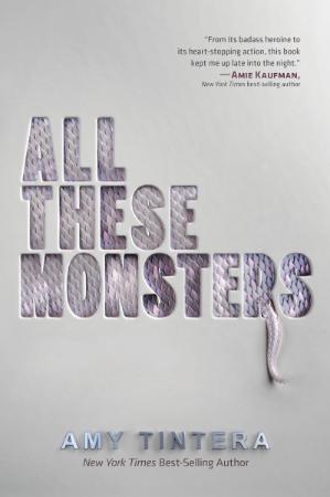 All These Monsters   Amy Tintera