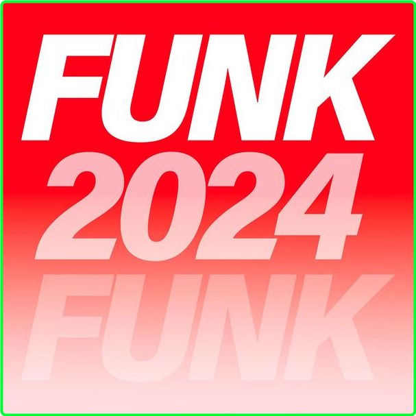 Various Artists - Funk (2024) [320 Kbps] RElkIwkg_o