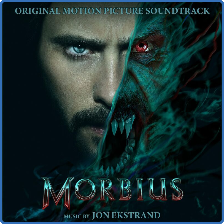 Jon Ekstrand - Morbius (Original Motion Picture Soundtrack) (2022)