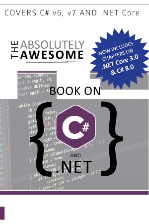 The Absolutely Awesome Book on C# and  NET