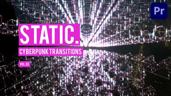 Cyberpunk Static Transitions - VideoHive 47799225