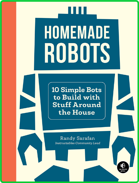 Homemade Robots 10