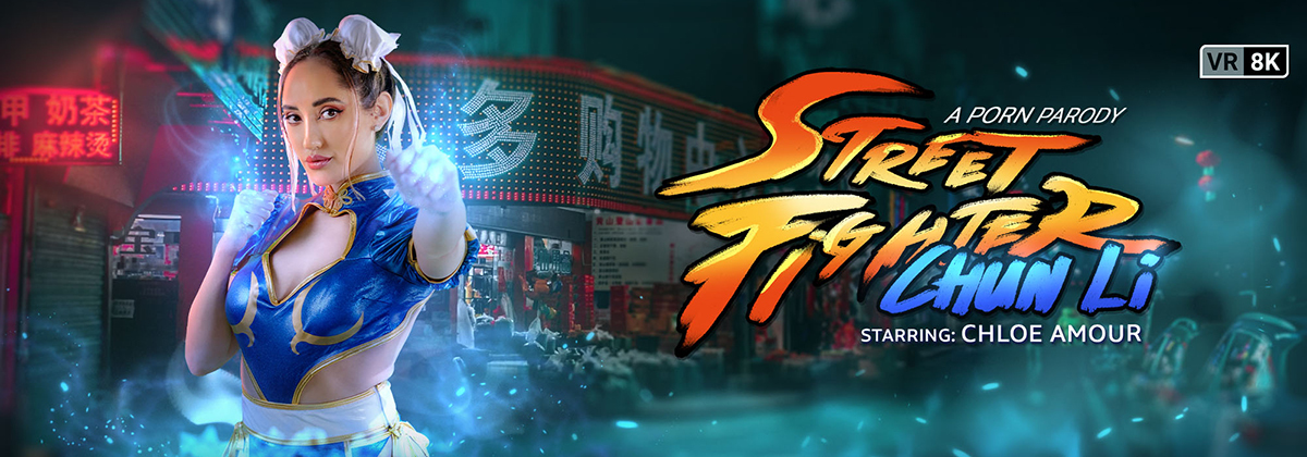 [VRConk.com] Chloe Amour - Street Fighter: Chun - 17.76 GB