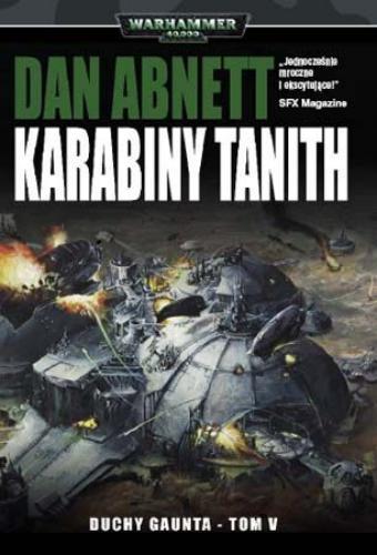 Dan Abnett - Duchy Gaunta 05 - Karabiny Tanith
