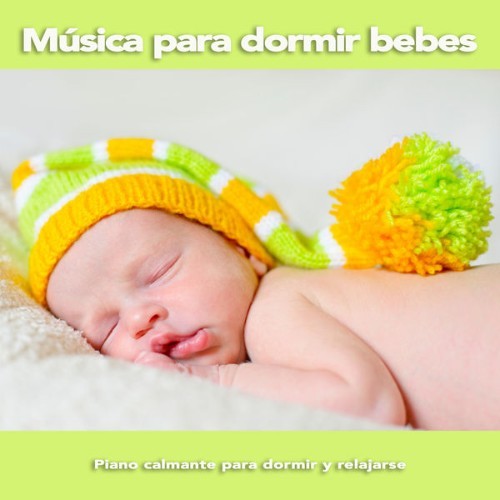 Canciones de cuna para bebés - Música para dormir bebes Piano calmante para dormir y relajarse - ...