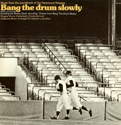 Bang the Drum Slowly Soundtrack