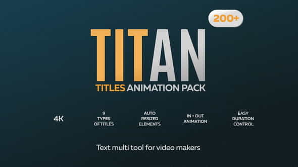 200 Animated Titles Pack for - VideoHive 28114109