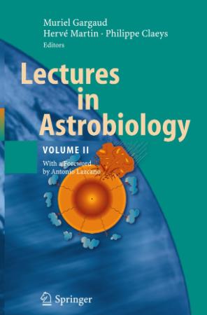 Lectures in astrobiology 2 by Gargaud, Muriel