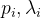 p_i,\lambda_i