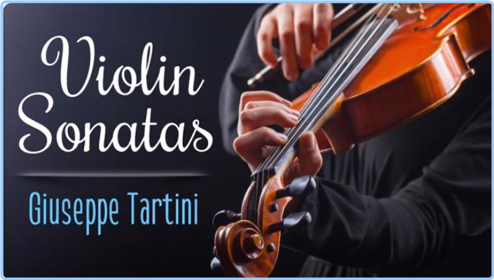 Giuseppe Tartini Violin Sonates Italian Baroque Music [320 Kbps] FHhprwI5_o