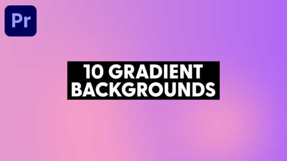 Gradient Backgrounds - VideoHive 47784313