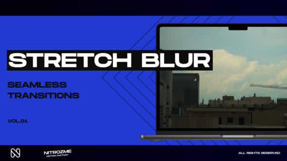 Stretch Blur Transitions Vol 01 - VideoHive 48826048