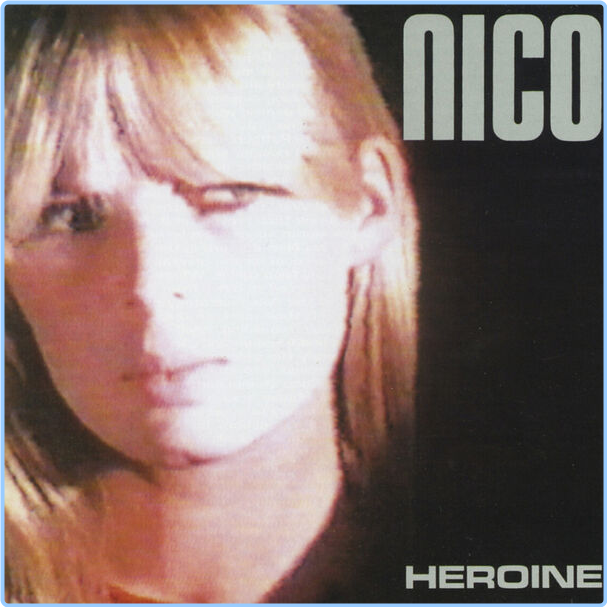 Nico Heroine (1994) Rock Flac 16 44 EdIEcQHl_o