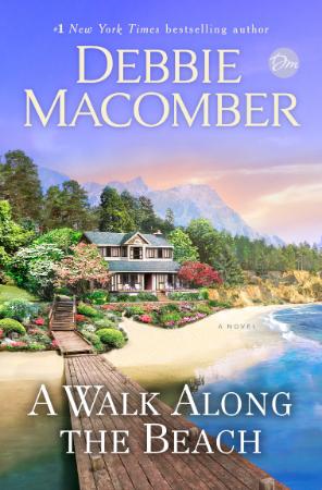 A Walk Along the Beach - Debbie Macomber A Walk Along the Beach - Debbie Macomber