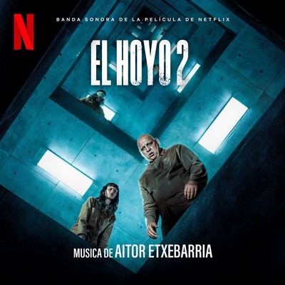 The Platform 2 (El Hoyo 2) Soundtrack