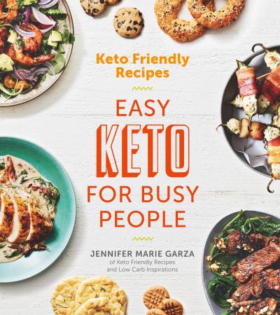Keto Friendly Recipes by Garza, Jennifer Marie