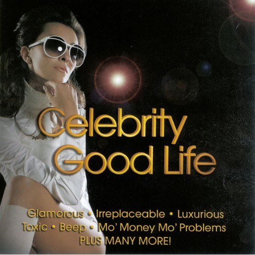 The Hit Crew - Celebrity Good Life - 2007