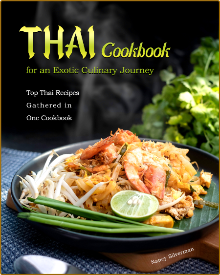 Thai Cookbook for an Exotic Culinary Journey: Top Thai Recipes Gathered in One Coo... 7te53ZqD_o