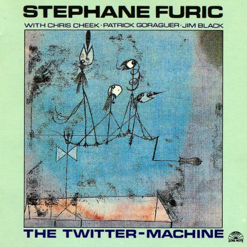 Stephane Furic - The Twitter-Machine - 1992