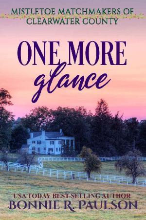 One More Glance  a sweet wester - Bonnie R  Paulson