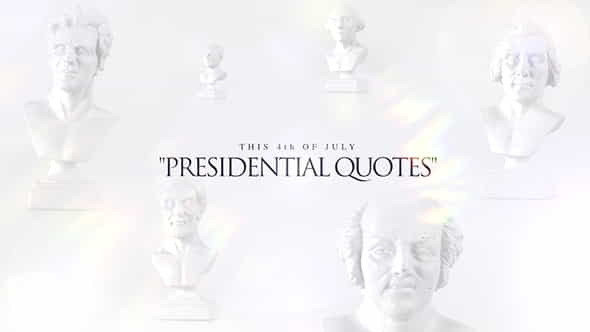 Presidential Quotes - VideoHive 15590743