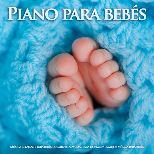 Canciones de cuna para bebés - Piano para bebés Música relajante para bebés durmientes, ayudas pa...