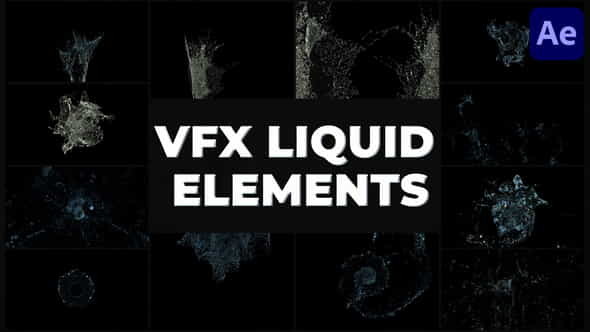 VFX Liquid Pack | After - VideoHive 32151793