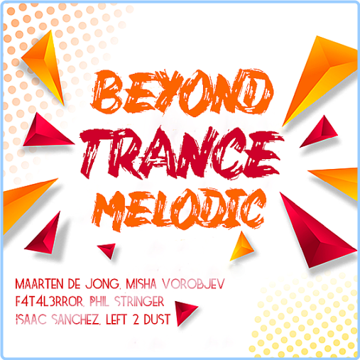 Various Artists - Beyond Trance Journey Melodic (2024) [320 Kbps] P8tpnj6v_o