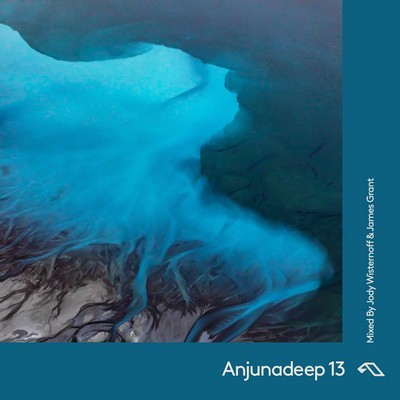 James Grant & Jody Wisternoff - Anjunadeep 13