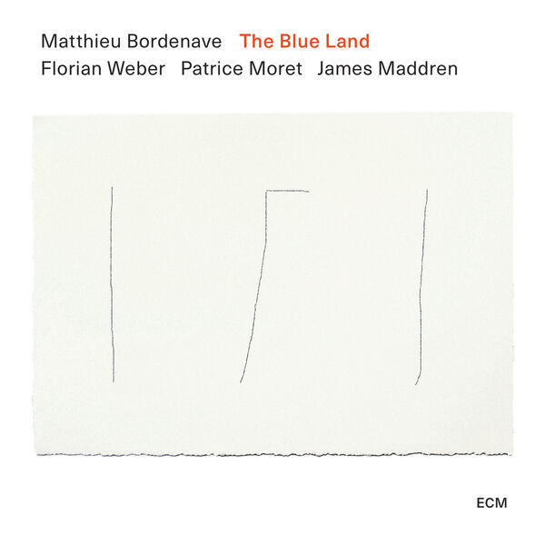 Matthieu Bordenave- The Blue Land 2024 24Bit-88.2kHz [FLAC] Ra7SpVCw_o