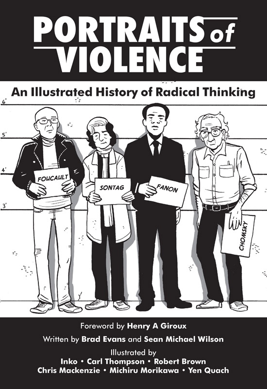 Portraits of Violence - An Illustrated History of Radical Thinking (2018)