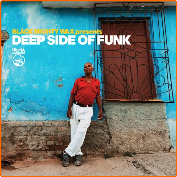 VA Deep Side Of Funk Black Mighty Wax Presents (2024) [FLAC] 16BITS 44 1KHZ VF2NX8En_o