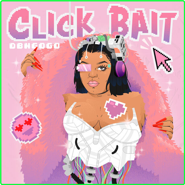 DBN Gogo Click Bait (2024) 24Bit 44 1kHz [FLAC] EzUZ5GSR_o