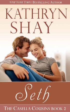 Seth (The Casella Cousins Book - Kathryn Shay