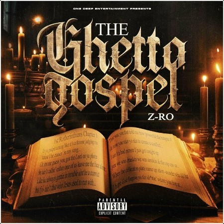 Z-RO - The Ghetto Gospel (2024) Mp3 320kbps 