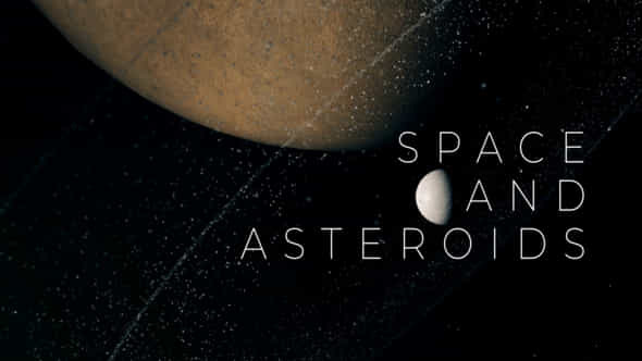 Space and Asteroids - VideoHive 35473483
