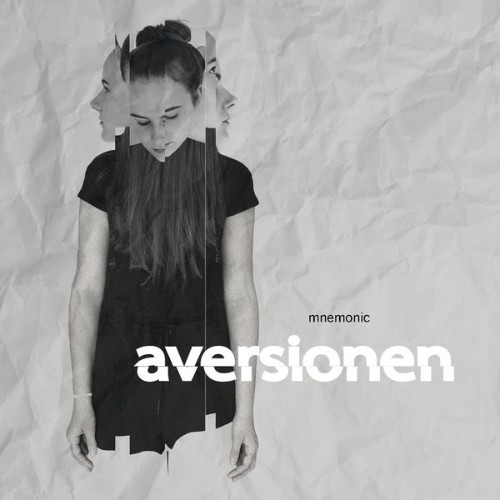 Mnemonic - Aversionen - 2018