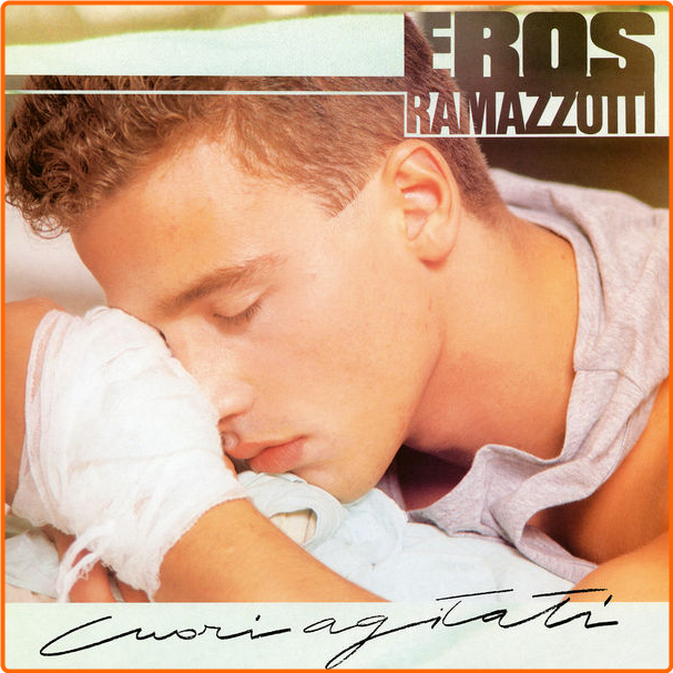 Eros Ramazzotti Cuori Agitati Remastered 192 Khz (1985) Pop Flac 24 192 AWv9dDVB_o